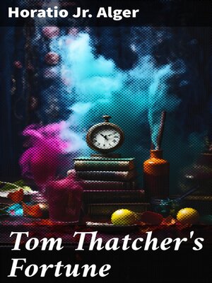 cover image of Tom Thatcher's Fortune